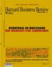 Strategie di successo nei mercati che cambiano (Luglio/Agosto 2008)