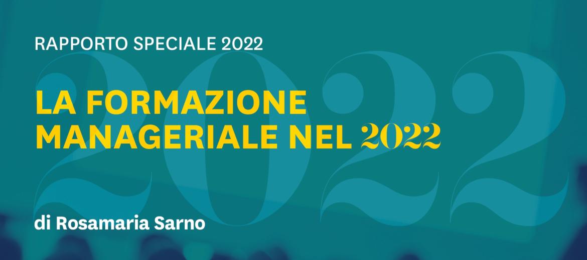 La formazione manageriale in Italia e nel mondo nel 2022