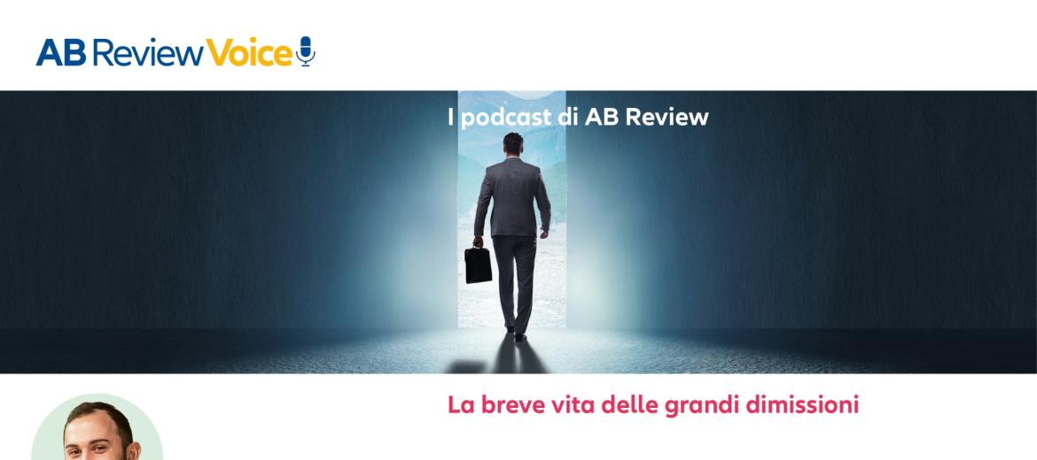 La breve vita delle grandi dimissioni 