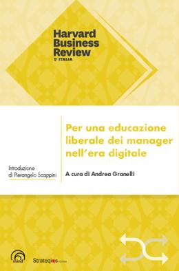 Per una educazione liberale dei manager nell’era digitale