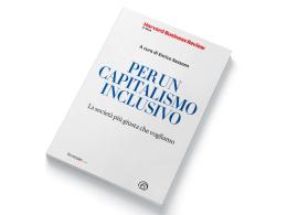 PER UN CAPITALISMO INCLUSIVO