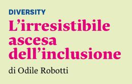 L’irresistibile ascesa dell’inclusione