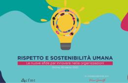 Rispetto e sostenibilità umana