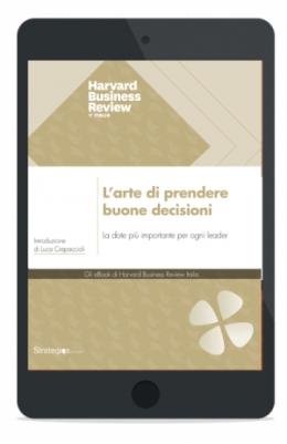 L'arte di prendere buone decisioni