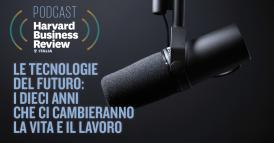 Le tecnologie del futuro: i dieci anni che ci cambieranno la vita e il lavoro