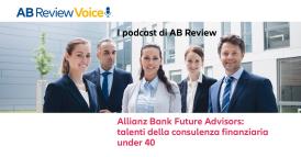 Allianz Bank Future Advisors: talenti della consulenza finanziaria under 40