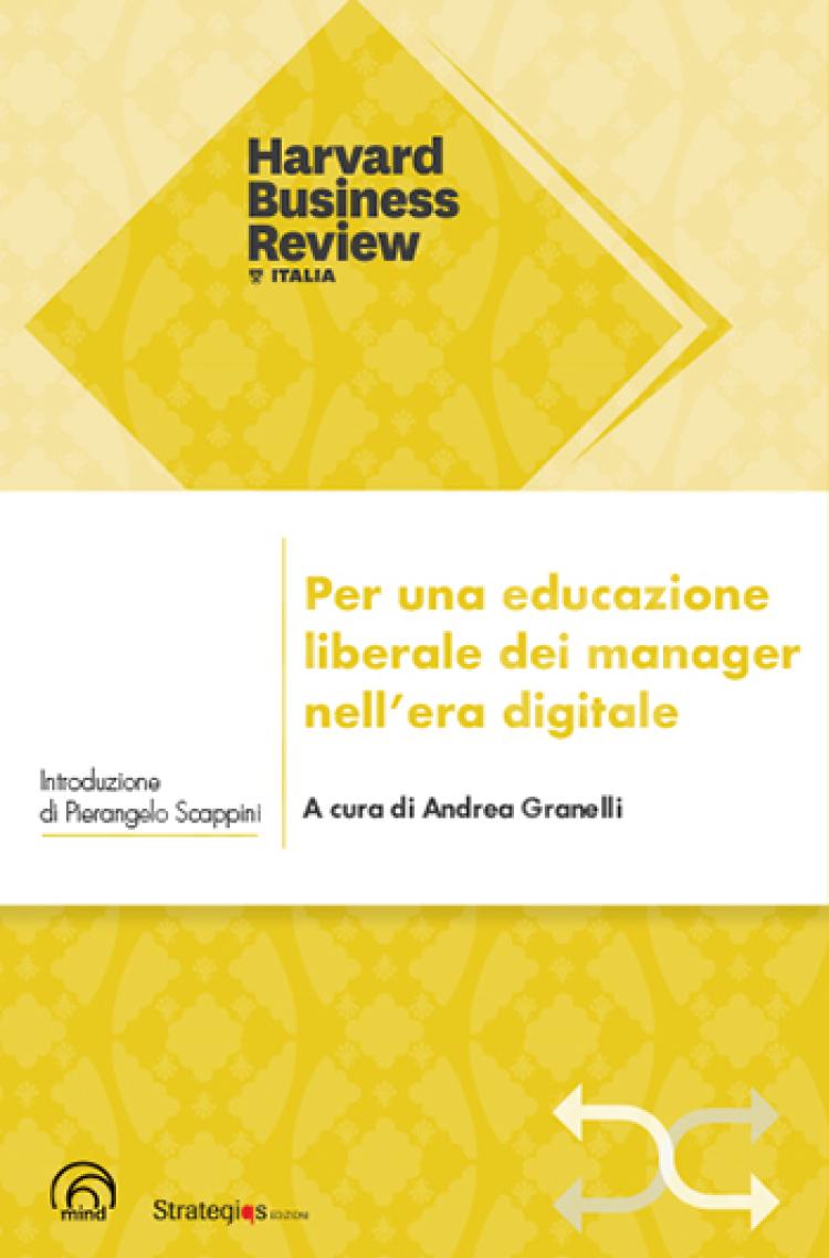 Per una educazione liberale dei manager nell’era digitale