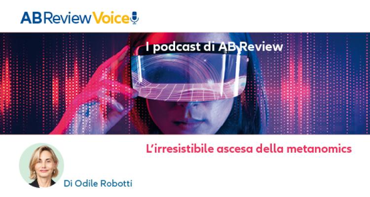 L’irresistibile ascesa della Metanomics